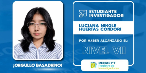 Orgullo basadrino: Estudiante de la UNJBG es reconocida como investigadora RENACYT por el Concytec